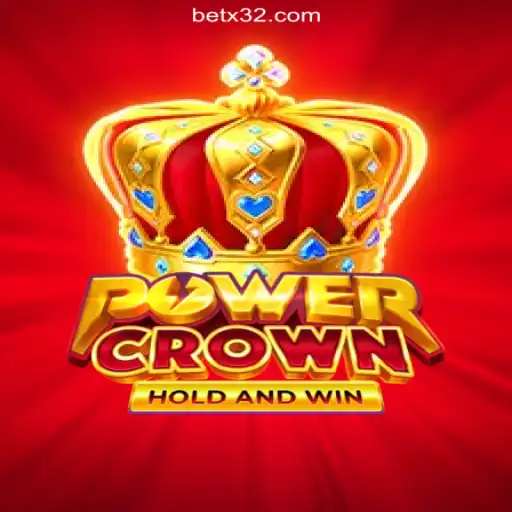 Unlock the Potential of 'PowerCrown' on X32.casino Platform